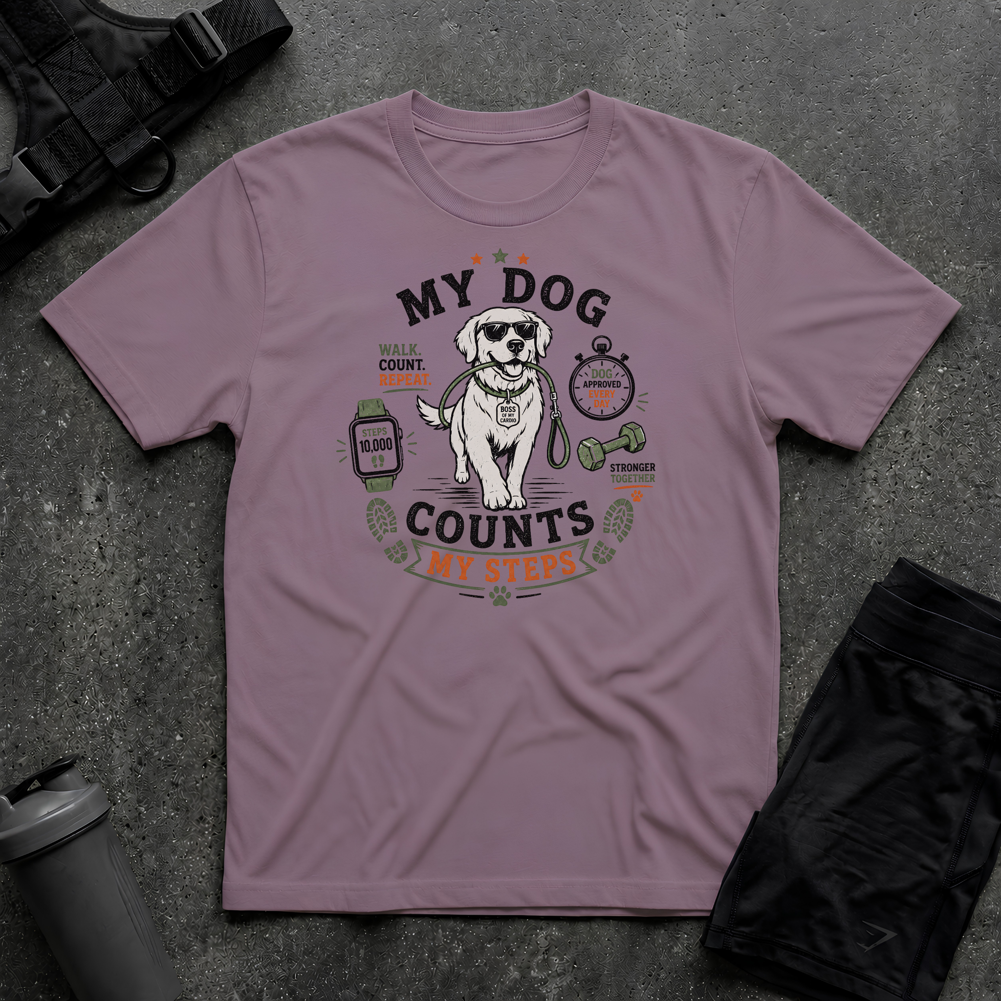 MY DOG COUNTS MY STEPS T-SHIRT