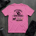 KETTLEBELL SWINGS & TAIL SWINGS 2 T-SHIRT