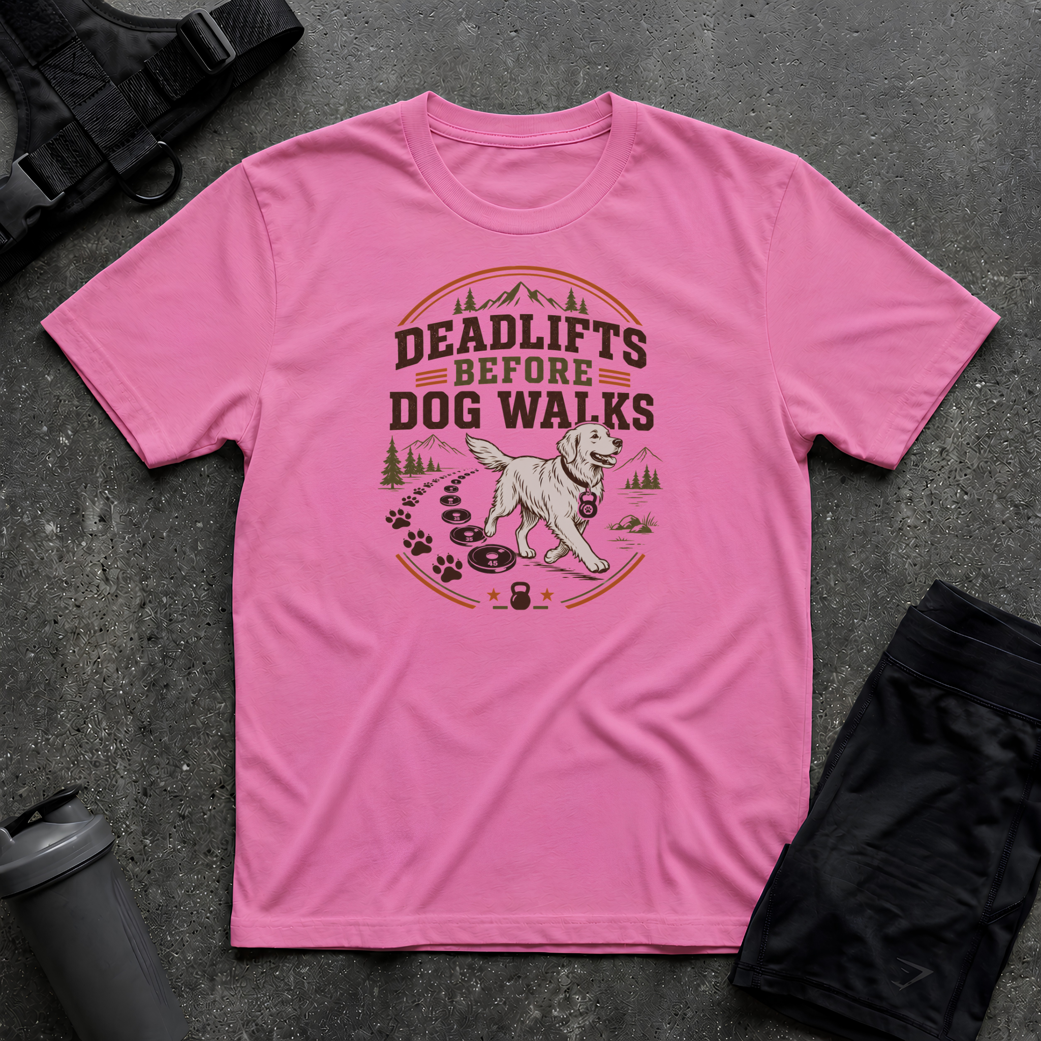 DEADLIFTS BEFORE DOG WALKS T-SHIRT