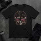 GYM HAIR DOG HAIR T-SHIRT