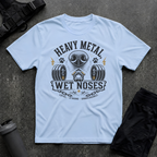 HEAVY METAL WET NOSES T-SHIRT