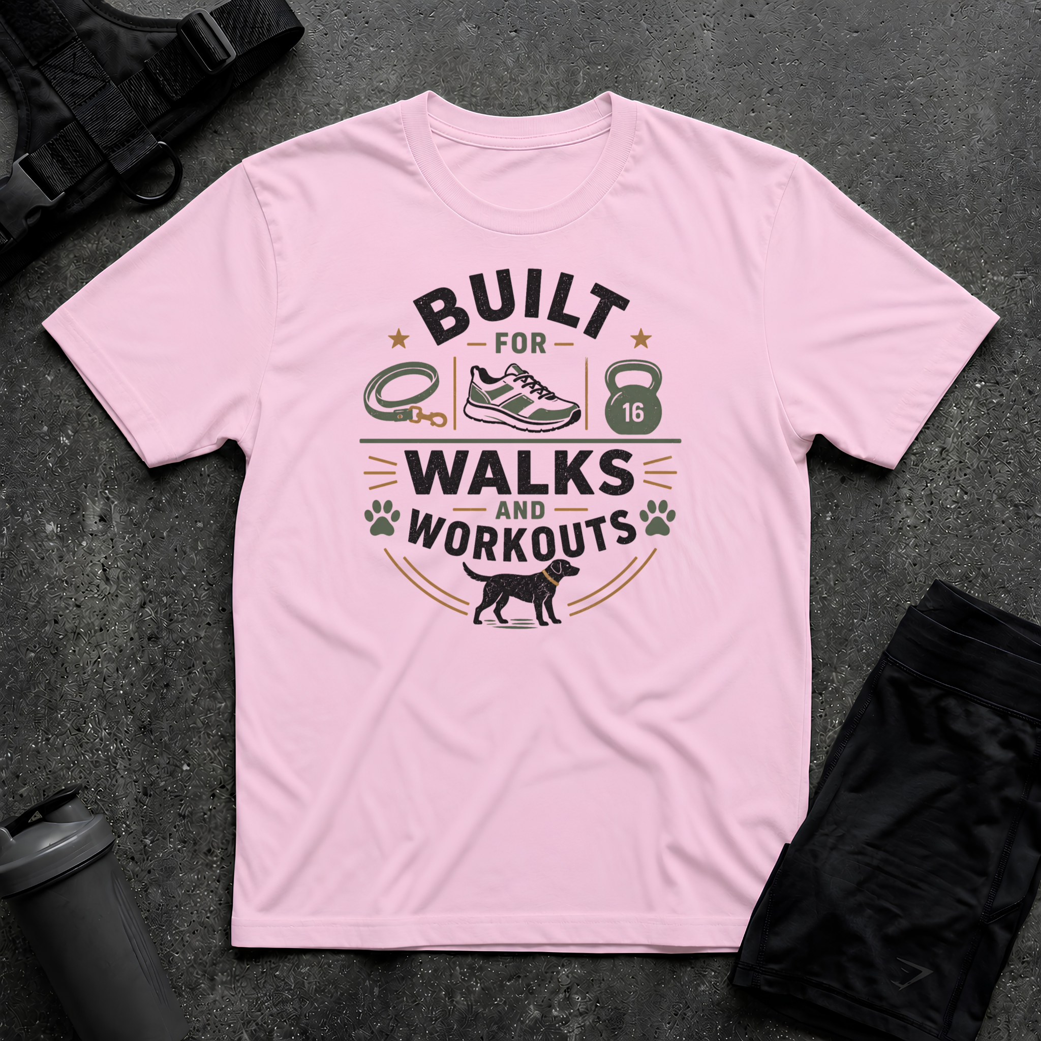 BUILT FOR WALKS AND WORKOUTS 2 T-SHIRT