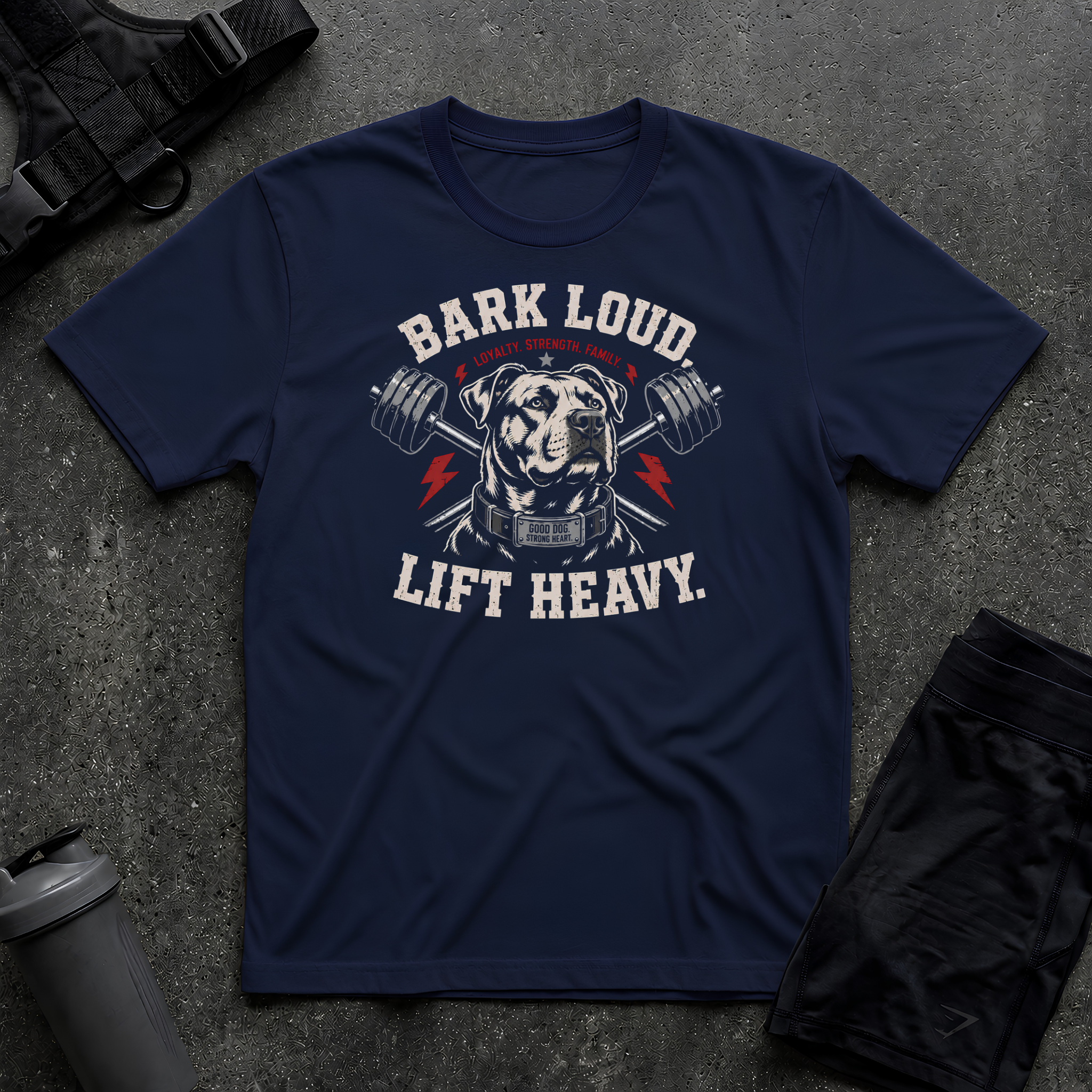 BARK LOUD LIFT HEAVY T-SHIRT