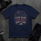 GYM HAIR DOG HAIR T-SHIRT