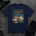 I CAME I LIFT I PET T-SHIRT