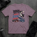 DOGS MAKE THE BEST GYM DRAMA T-SHIRT