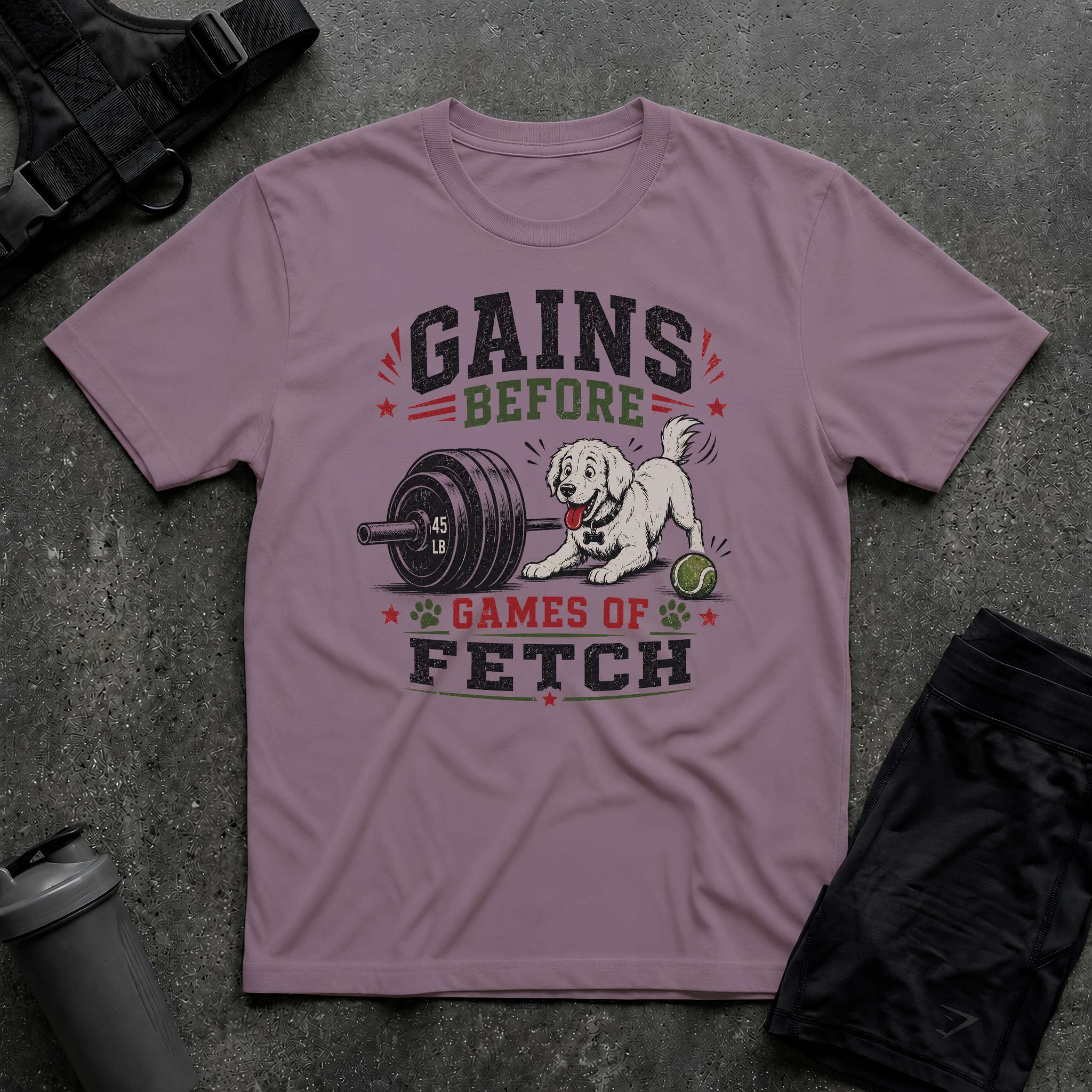 GAINS BEFORE GAMES OF FETCH T-SHIRT