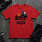 BARBELL IN THE MORNING BARKING AT NIGHT T-SHIRT