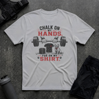 CHALK ON MY HANDS FUR IN MY SHIRT T-SHIRT