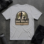MY DOG WALKS ARE WEIGHTED CARRIES T-SHIRT