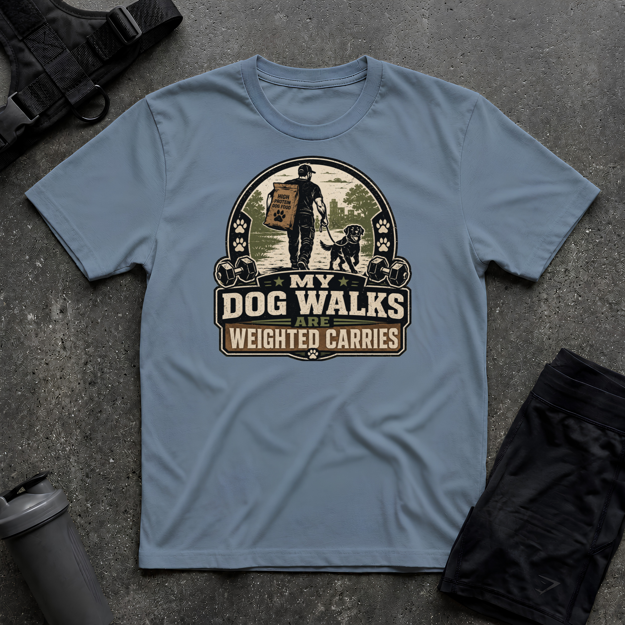 MY DOG WALKS ARE WEIGHTED CARRIES T-SHIRT