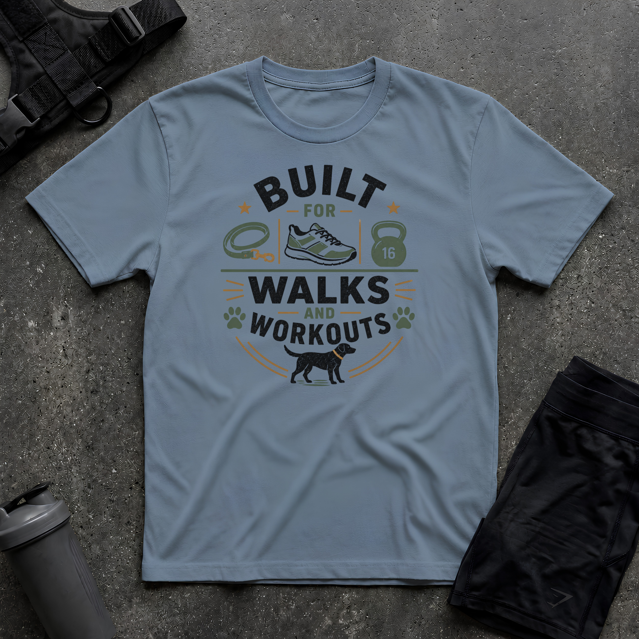 BUILT FOR WALKS AND WORKOUTS 2 T-SHIRT