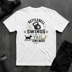 KETTLEBELL SWINGS & TAIL SWINGS 2 T-SHIRT
